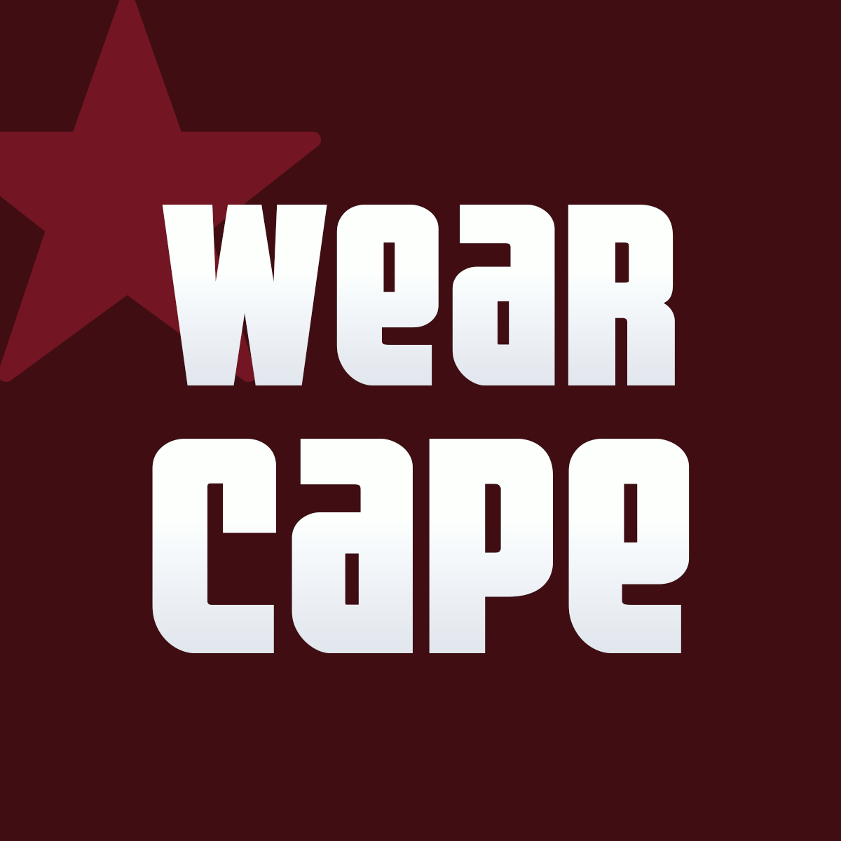 Wear Cape