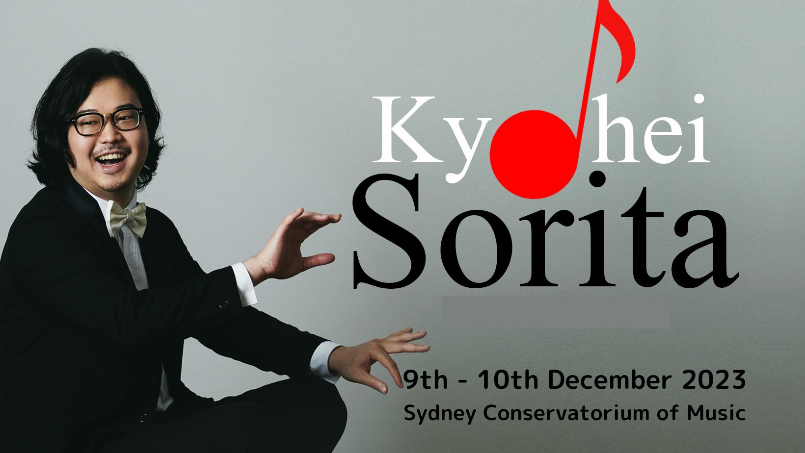 PRESS RELEASE: The Sydney debut concert of internationally-acclaimed pianist Kyohei Sorita.