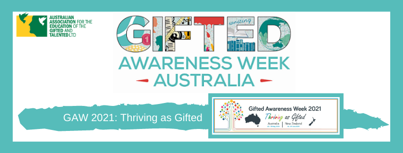 PRESS RELEASE: Thriving as Gifted: Gifted Awareness Week Australia 2021 (May 22 – 30)