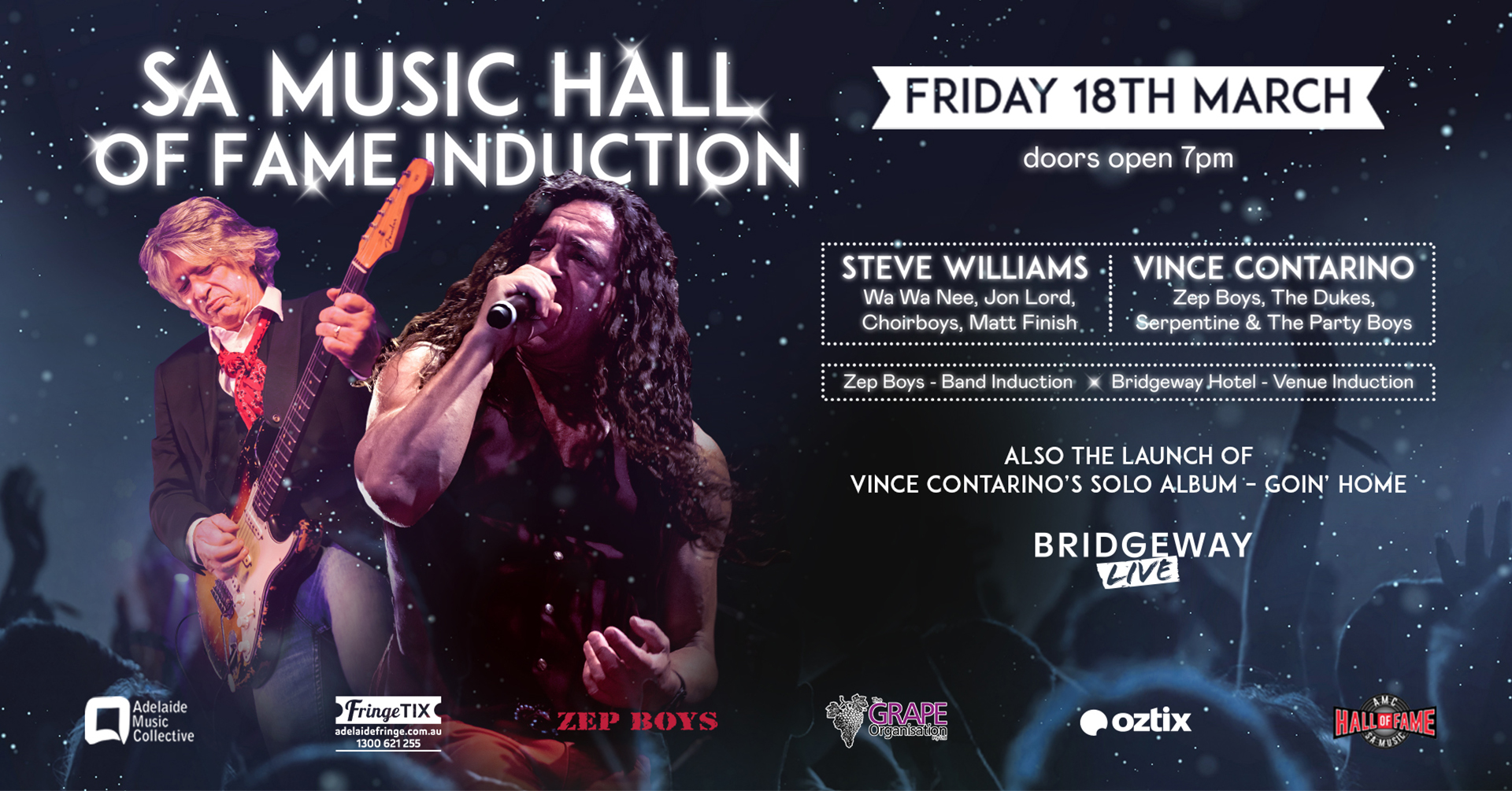 PRESS RELEASE: Vince Contarino, Steve Williams, Zep Boys and The Bridgeway Hotel are set to be inducted into the SA Music Hall of Fame on Friday 18th March at the Bridgeway Hotel.