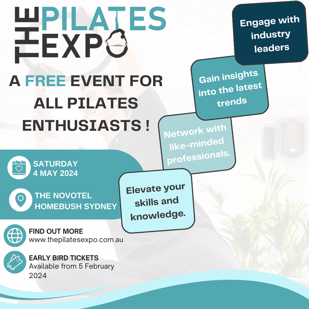 PRESS RELEASE: Elevate Your Skills, Health and Wellbeing at The Pilates Expo 2024: The First of its Kind in Australia