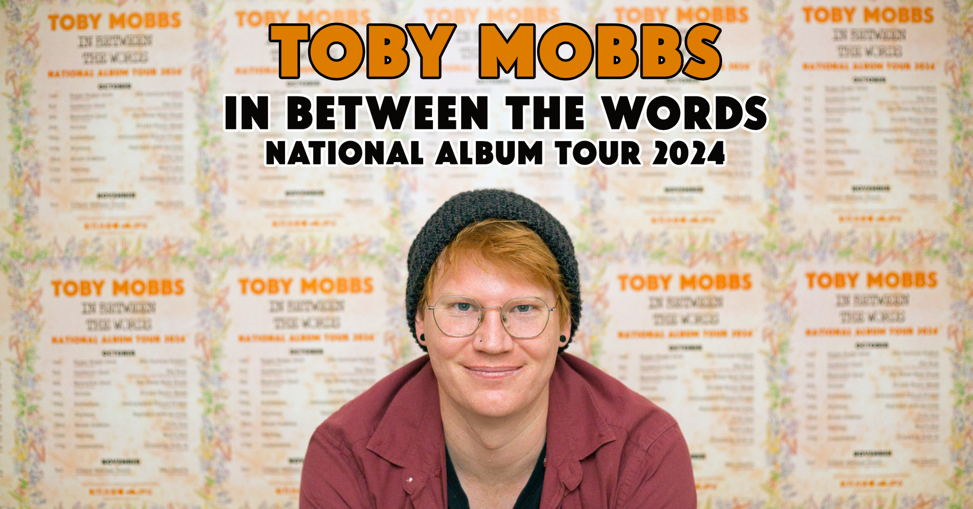 PRESS RELEASE: When singer-songwriter Toby Mobbs books a nation tour he really means it