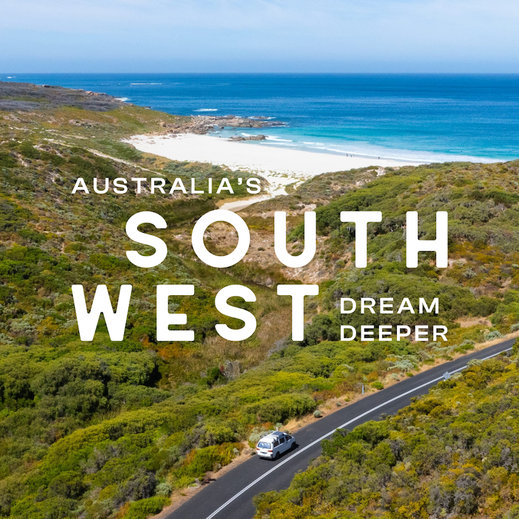 PRESS RELEASE: Australia’s South West Unveils New Brand For The Region: ‘Dream Deeper’